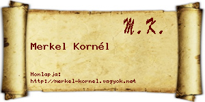 Merkel Kornél névjegykártya